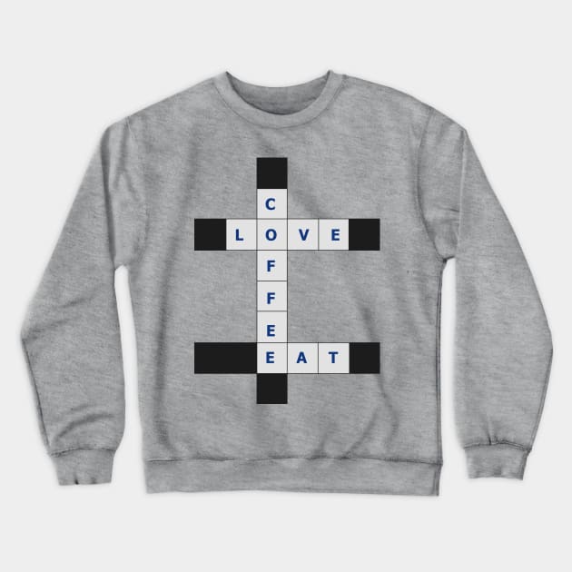 Love, Coffee, Eat crosswords Crewneck Sweatshirt by wagnerps